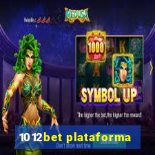 1012bet plataforma